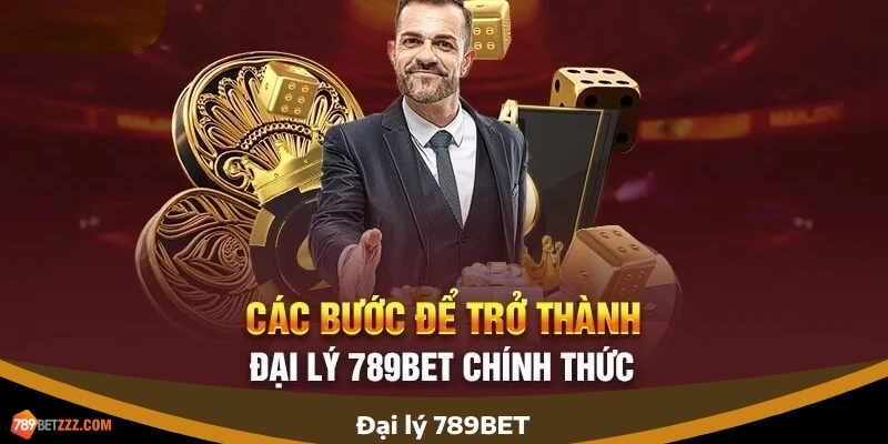 Cách đăng ký tham gia đại lý 789BET