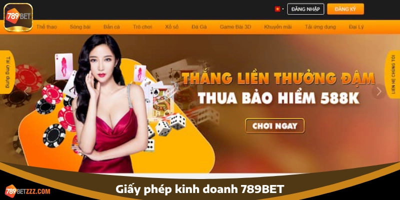 Giấy phép kinh doanh 789BET – Yếu tố xác nhận uy tín