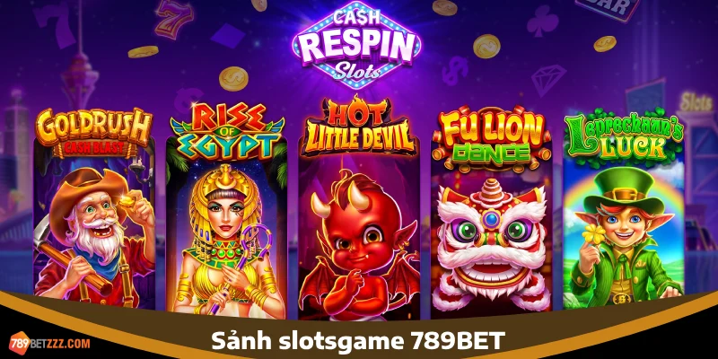 Các sảnh slot game 789BET với đồ họa cực kỳ mãn nhãn